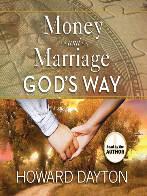 Title details for Money and Marriage God's Way by Howard Dayton - Available
